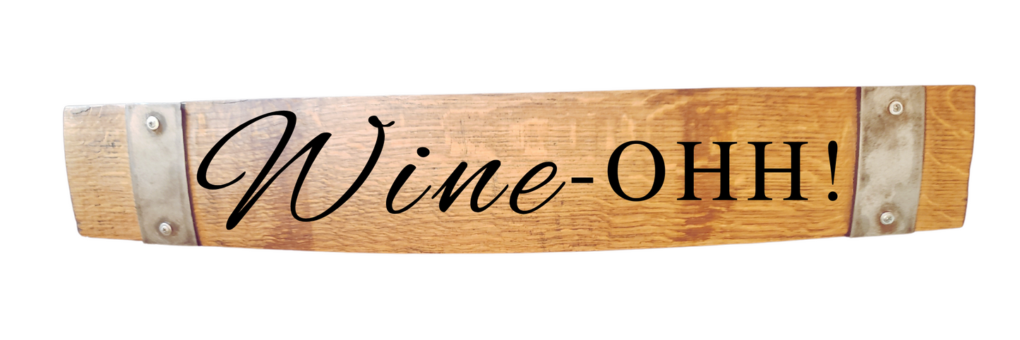 Wine Sign Laser Engraved Made from Repurposed Wine Barrels